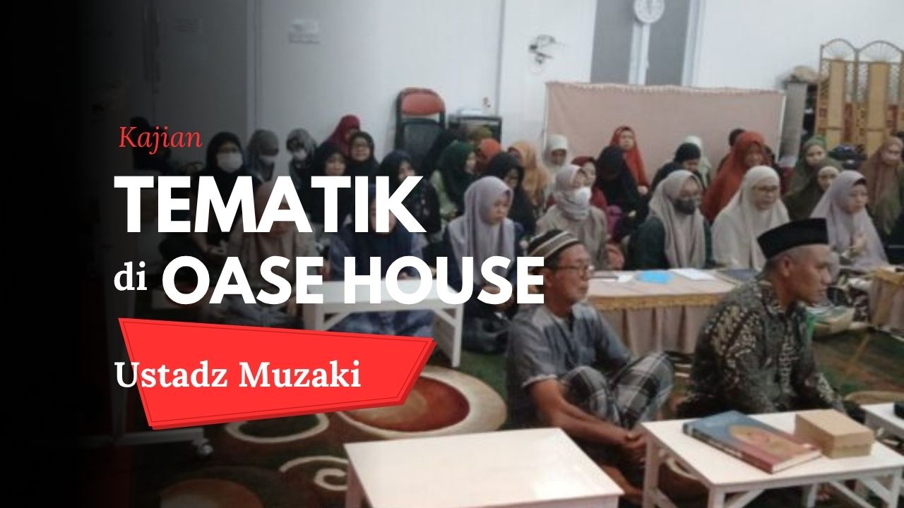 Kajian Tematik Oase House